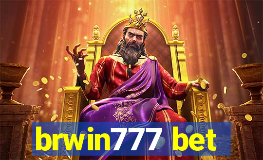 brwin777 bet